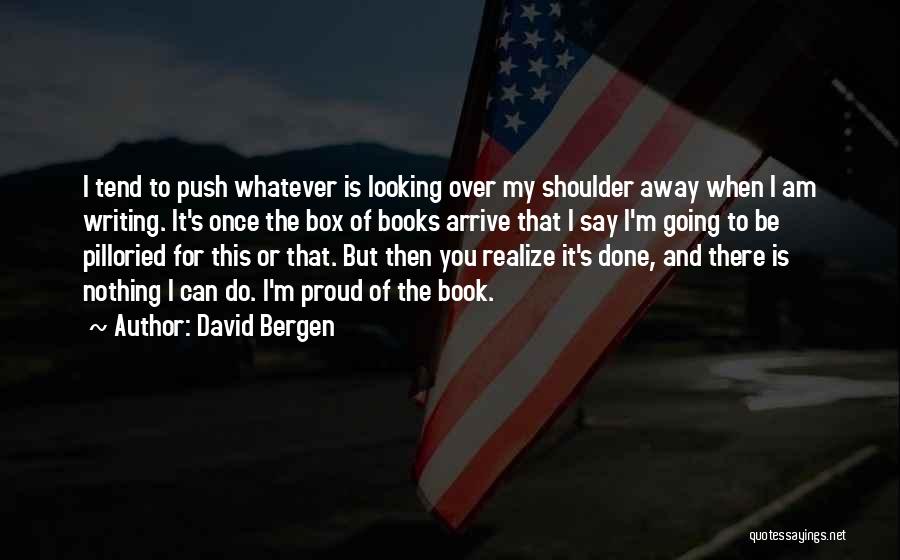 David Bergen Quotes 2010370