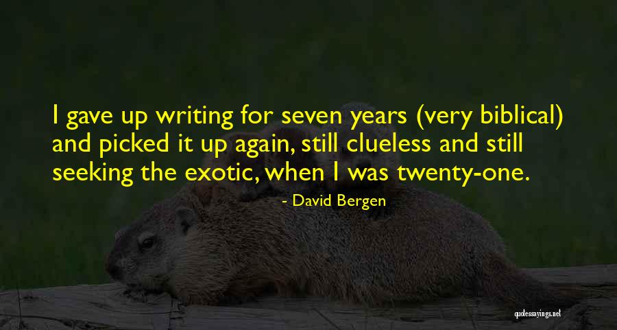 David Bergen Quotes 909695