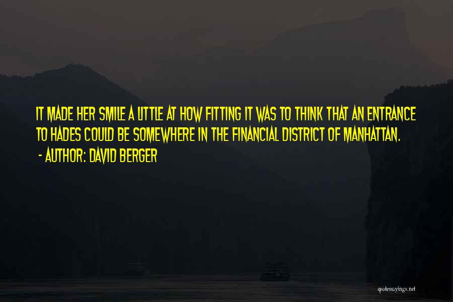 David Berger Quotes 1552308