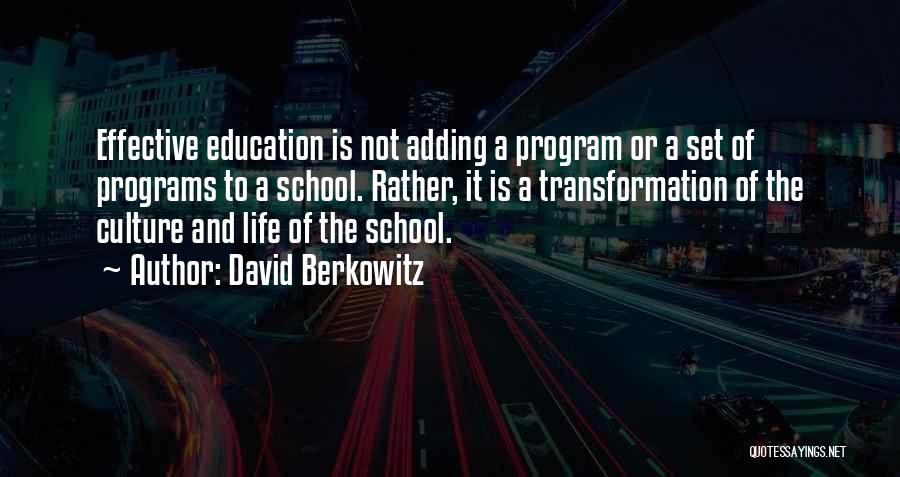 David Berkowitz Quotes 1616757