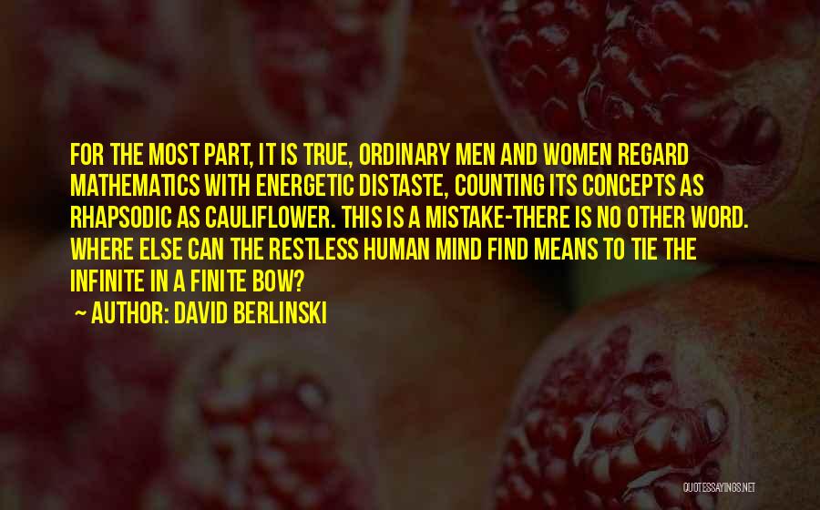 David Berlinski Quotes 1650116