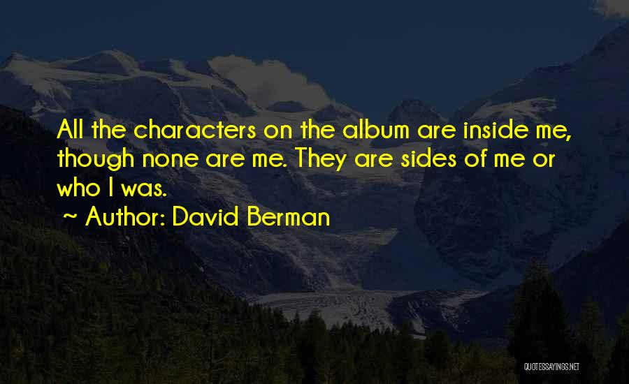 David Berman Quotes 334677