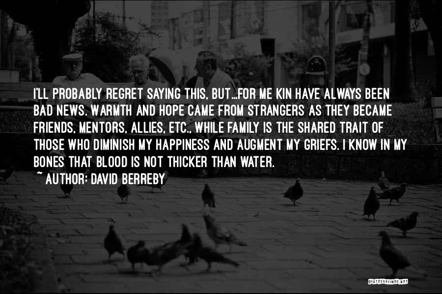 David Berreby Quotes 2178108