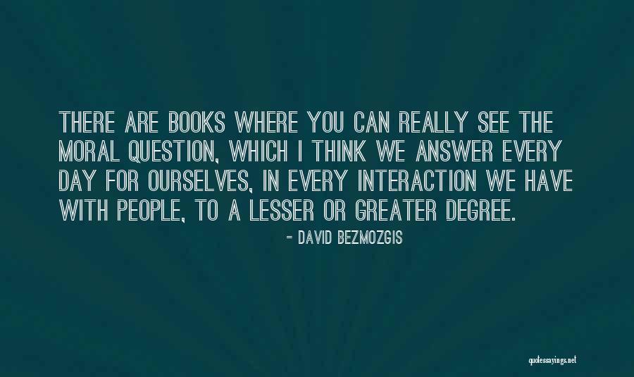 David Bezmozgis Quotes 599621