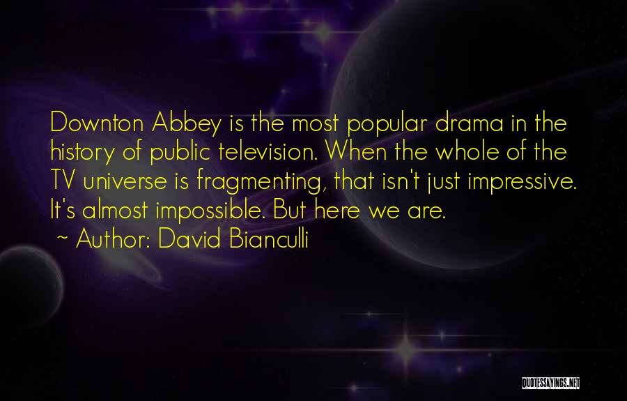 David Bianculli Quotes 777955