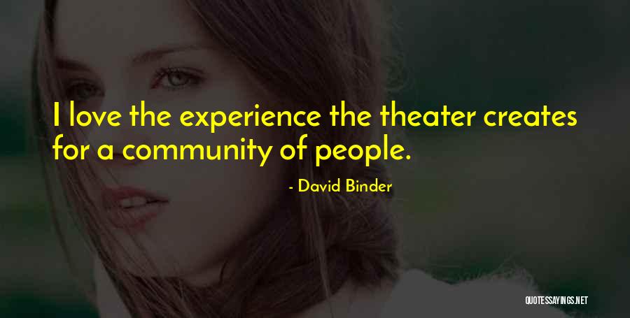 David Binder Quotes 313067