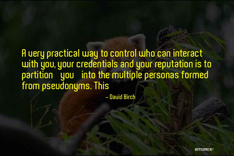 David Birch Quotes 1090410