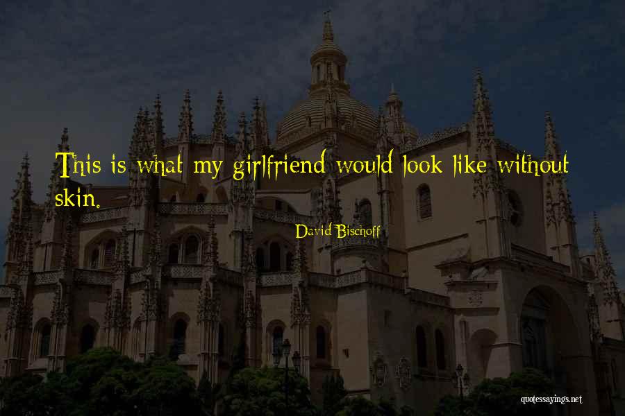 David Bischoff Quotes 481121