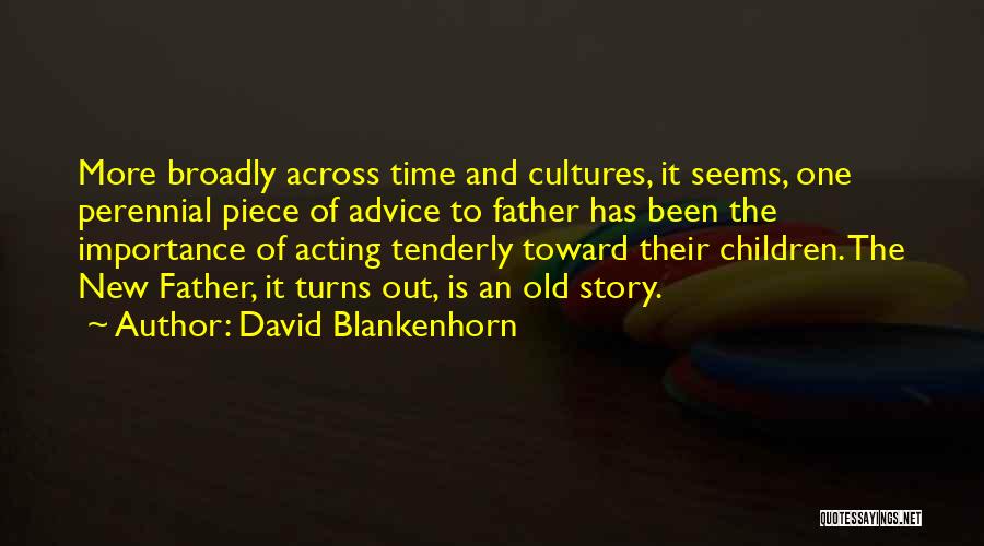 David Blankenhorn Quotes 1144758