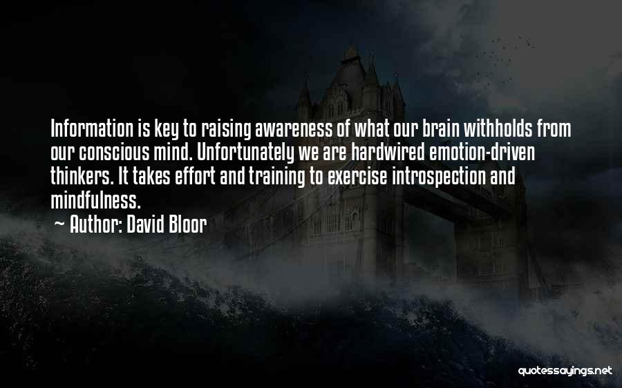 David Bloor Quotes 437918