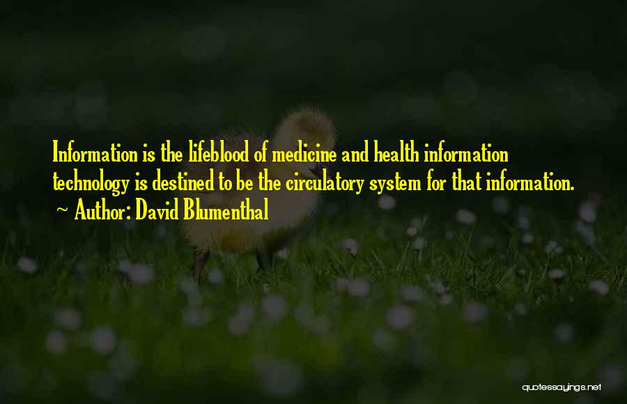 David Blumenthal Quotes 1757737