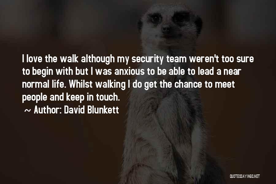 David Blunkett Quotes 1069675