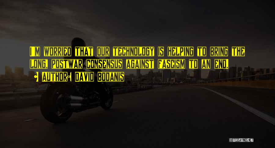 David Bodanis Quotes 1531988