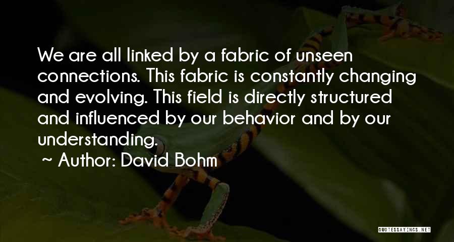 David Bohm Quotes 224613