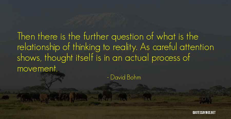 David Bohm Quotes 271526