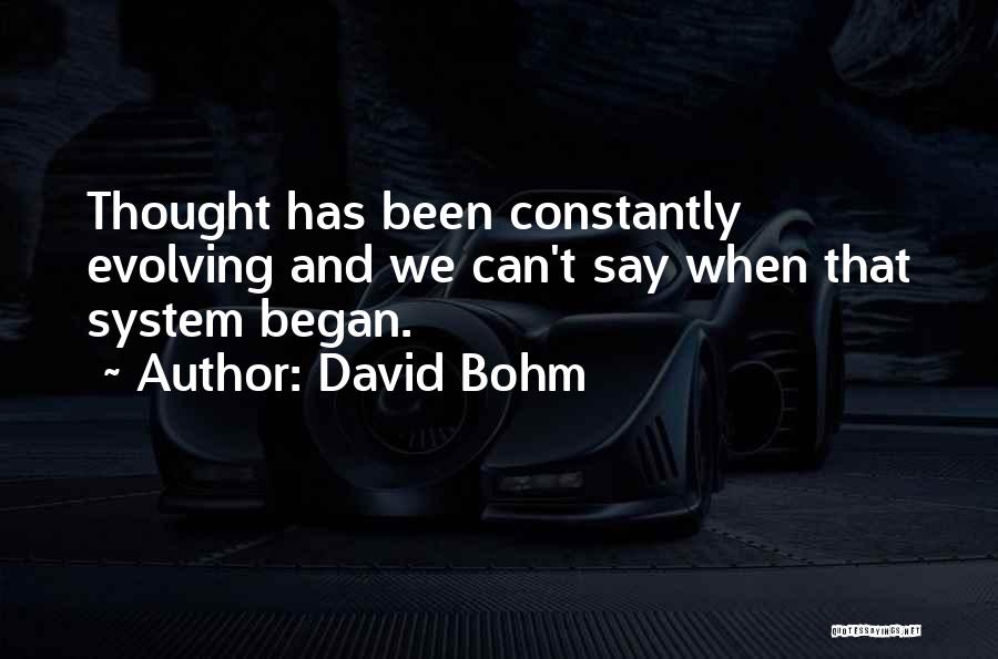 David Bohm Quotes 320935