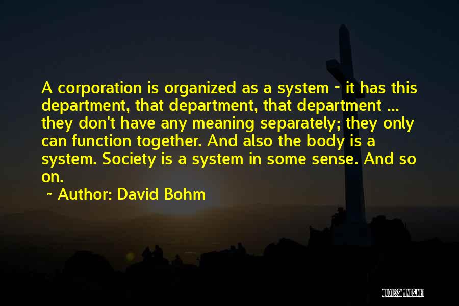 David Bohm Quotes 759402