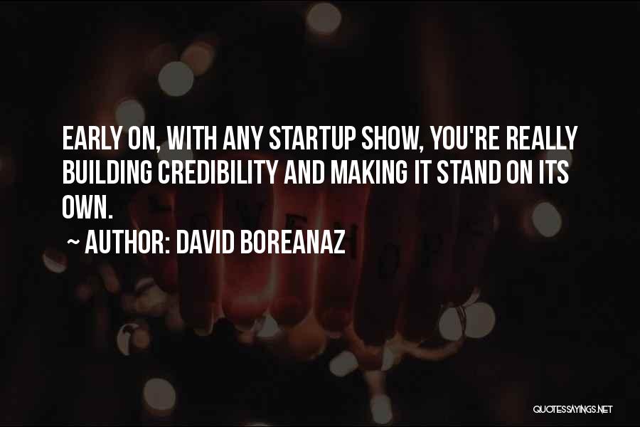 David Boreanaz Quotes 968044