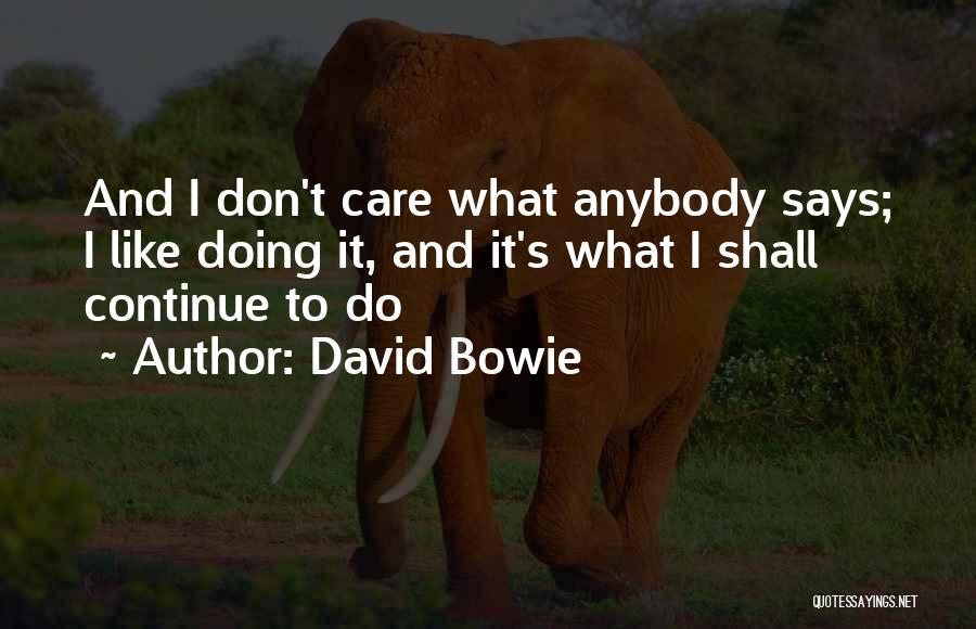 David Bowie Quotes 1022503