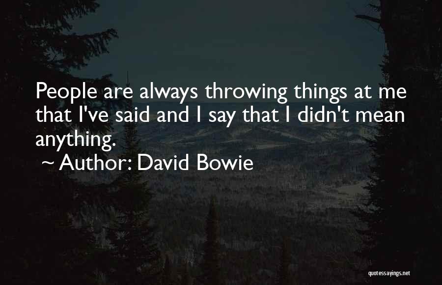 David Bowie Quotes 2198519