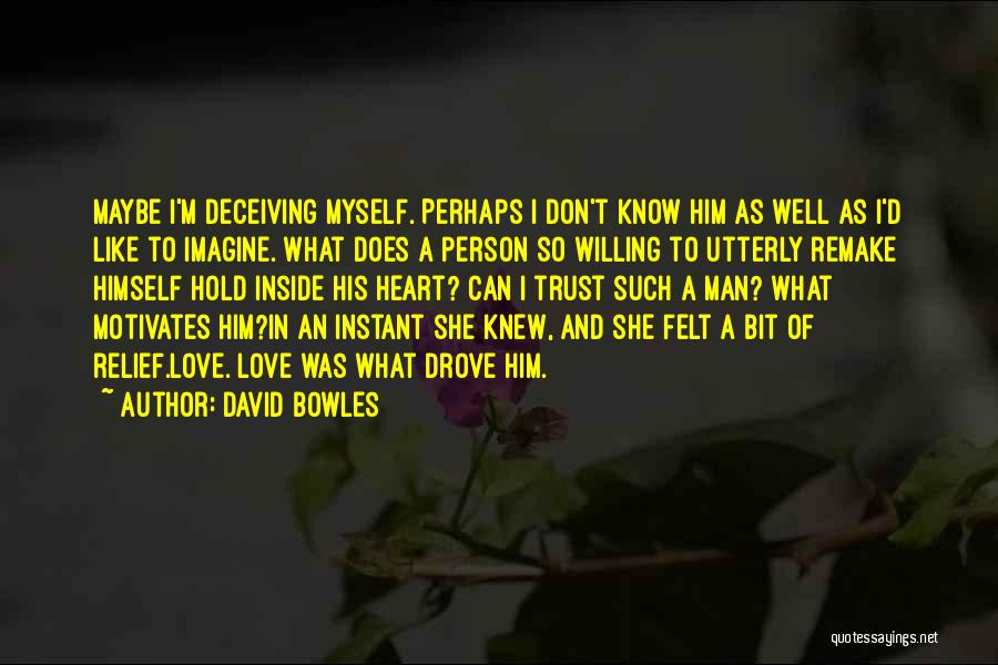 David Bowles Quotes 741180