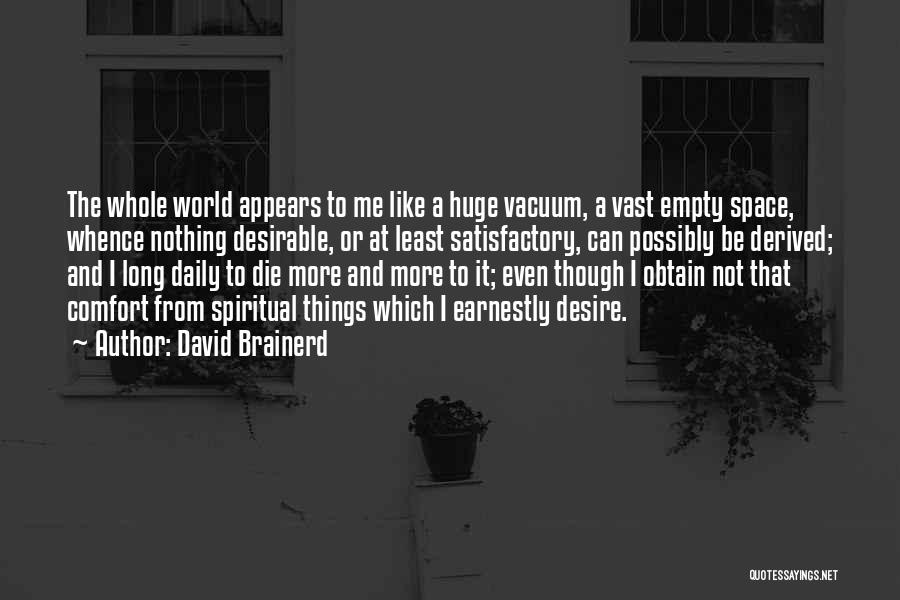 David Brainerd Quotes 1675832