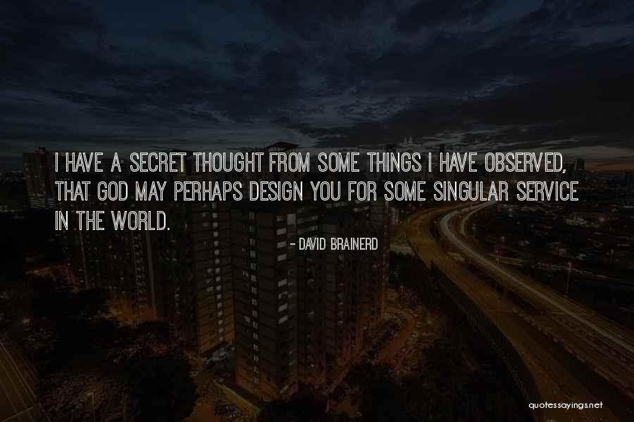 David Brainerd Quotes 1723696 David Brainerd Quotes 1723696