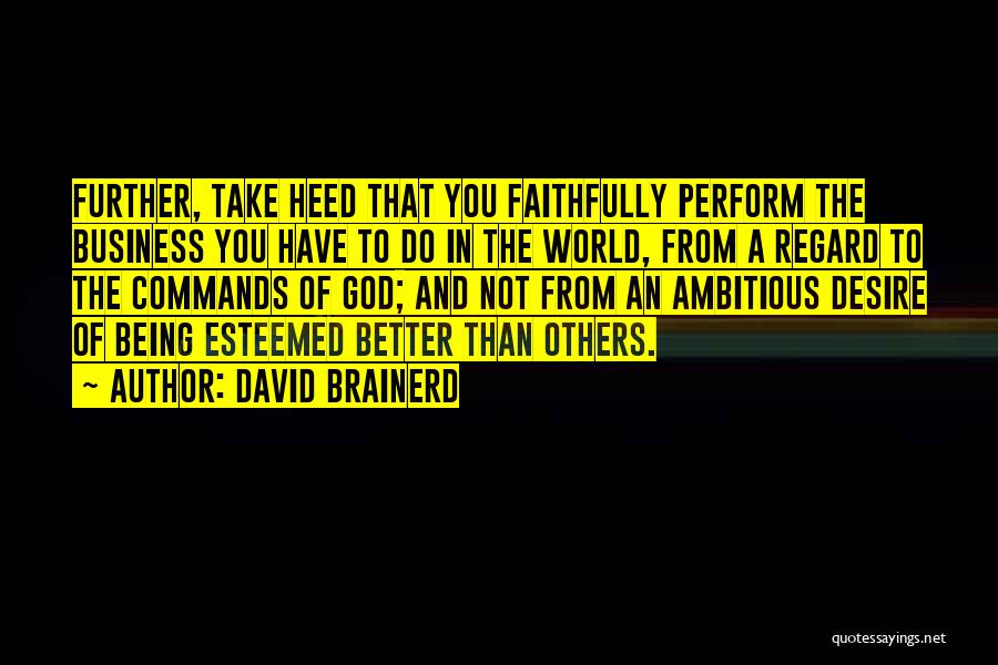 David Brainerd Quotes 1943727