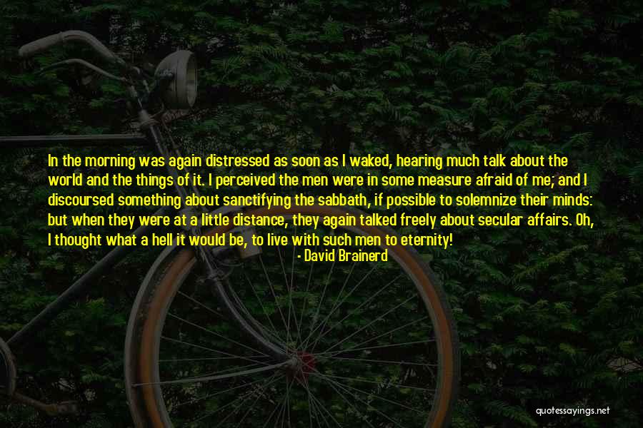 David Brainerd Quotes 325739