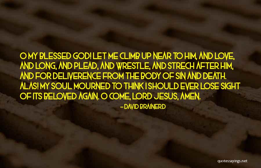 David Brainerd Quotes 478235