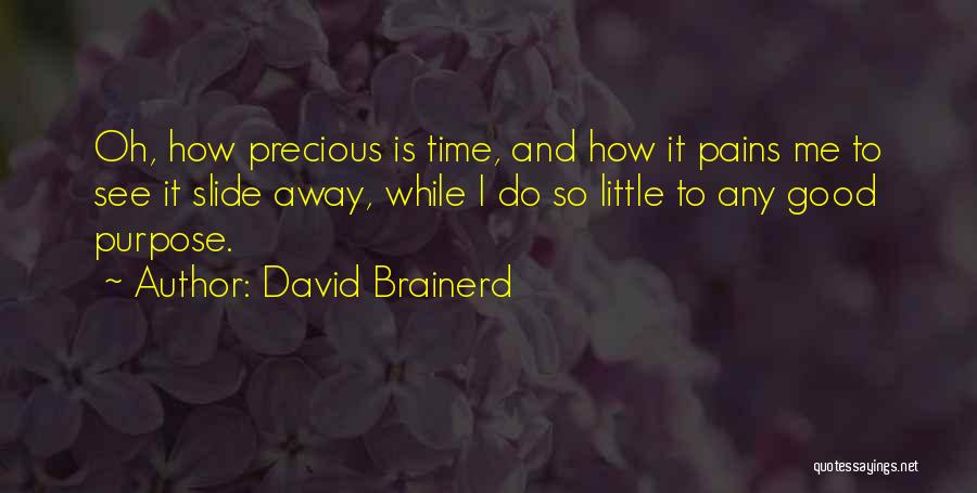 David Brainerd Quotes 721547