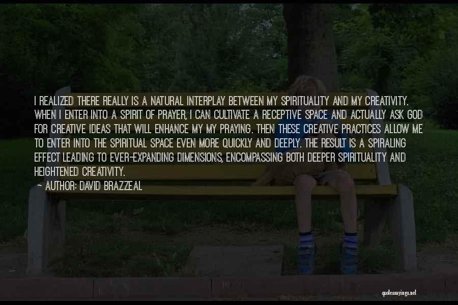 David Brazzeal Quotes 137161