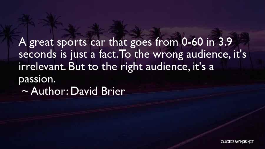 David Brier Quotes 400387