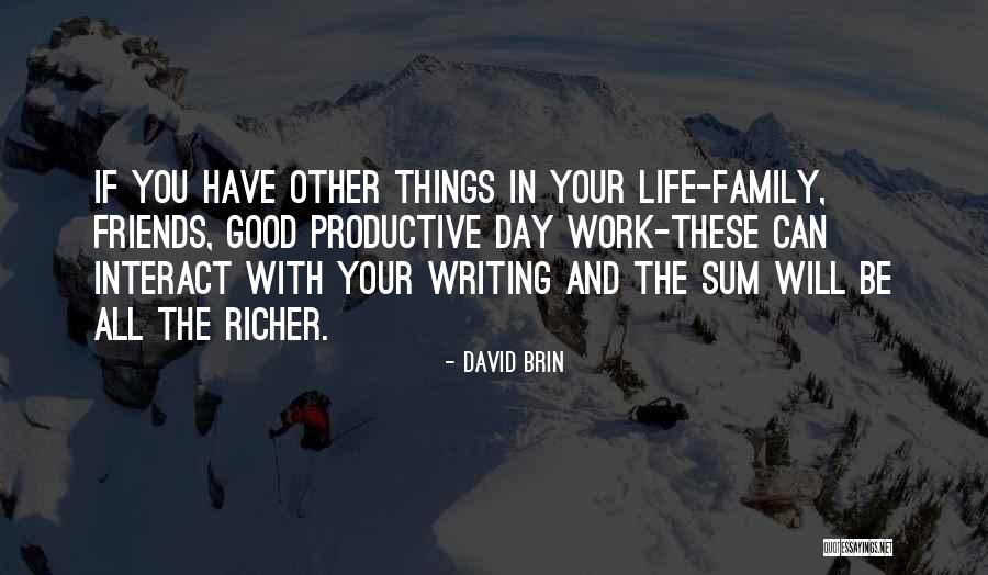 David Brin Quotes 1083261