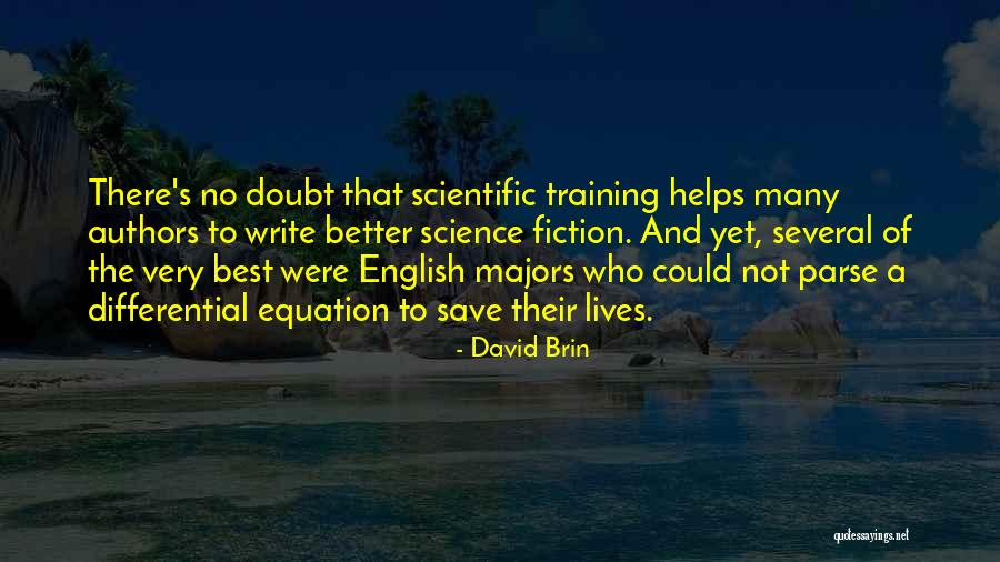 David Brin Quotes 1091652 David Brin Quotes 1091652