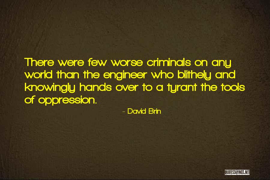 David Brin Quotes 1315706