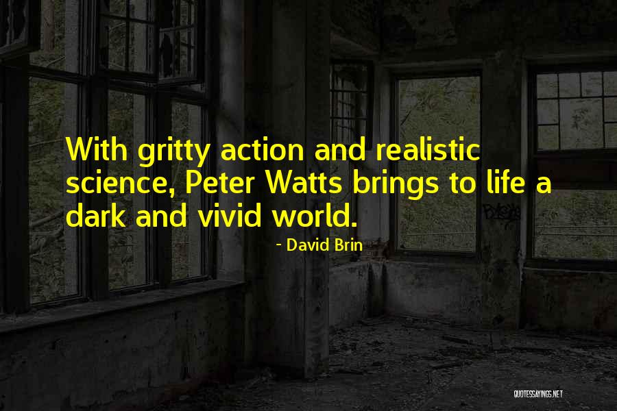 David Brin Quotes 1553168