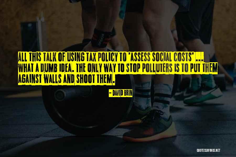 David Brin Quotes 1603418 David Brin Quotes 1603418