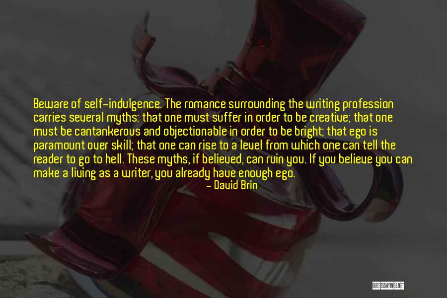 David Brin Quotes 1623880