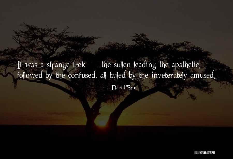 David Brin Quotes 1712879 David Brin Quotes 1712879