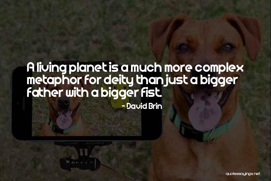 David Brin Quotes 1749081 David Brin Quotes 1749081