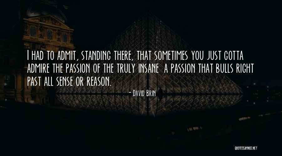 David Brin Quotes 175961 David Brin Quotes 175961