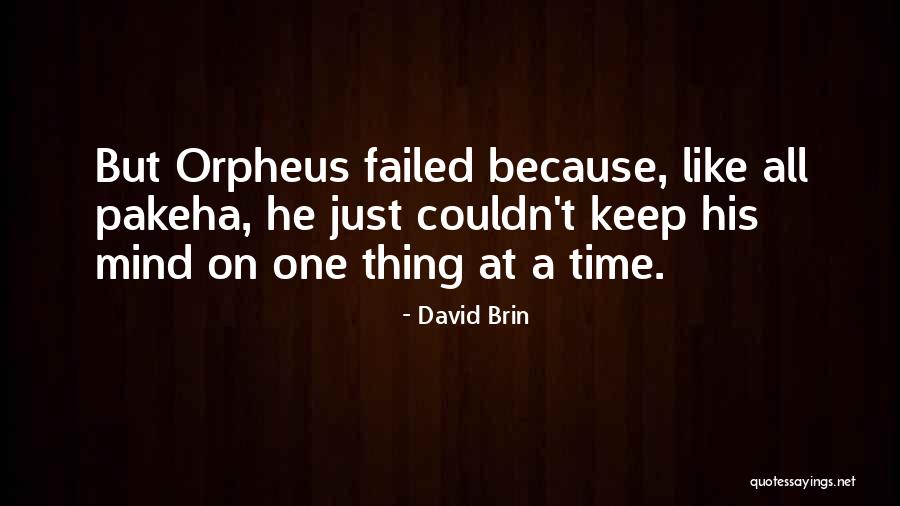 David Brin Quotes 195317 David Brin Quotes 195317