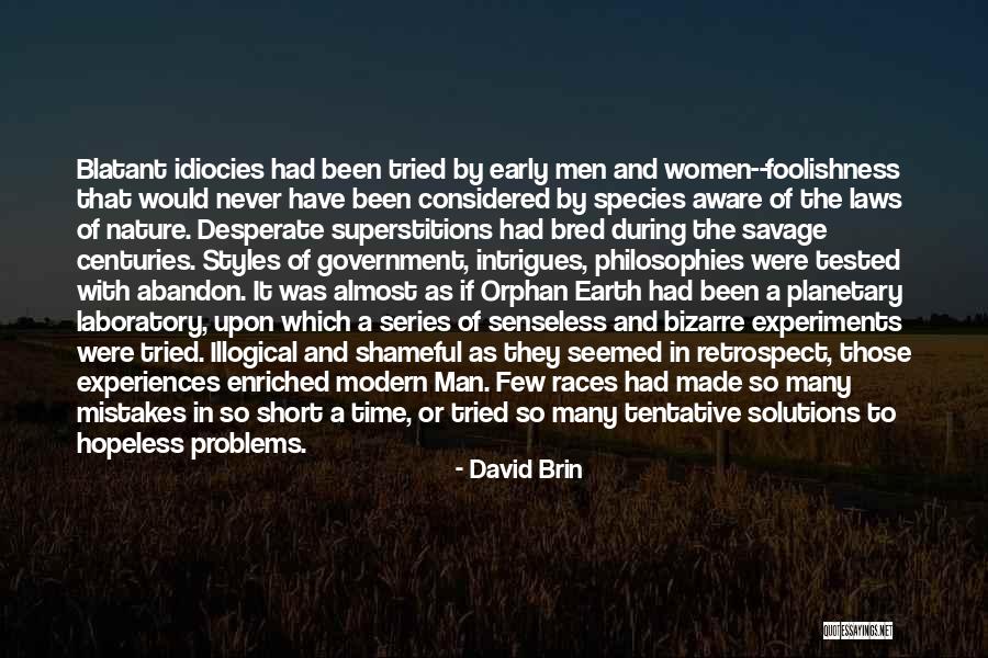 David Brin Quotes 2070059 David Brin Quotes 2070059