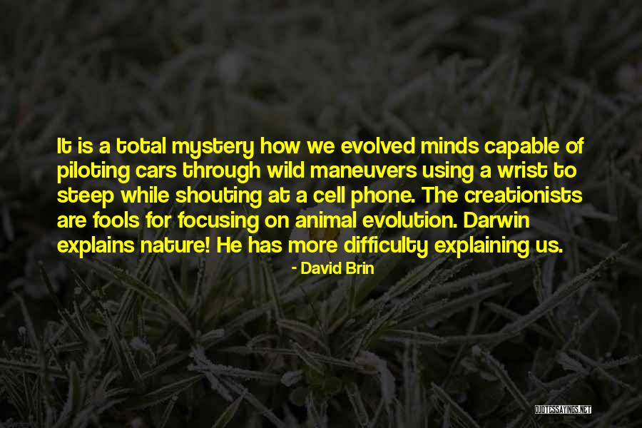 David Brin Quotes 387358