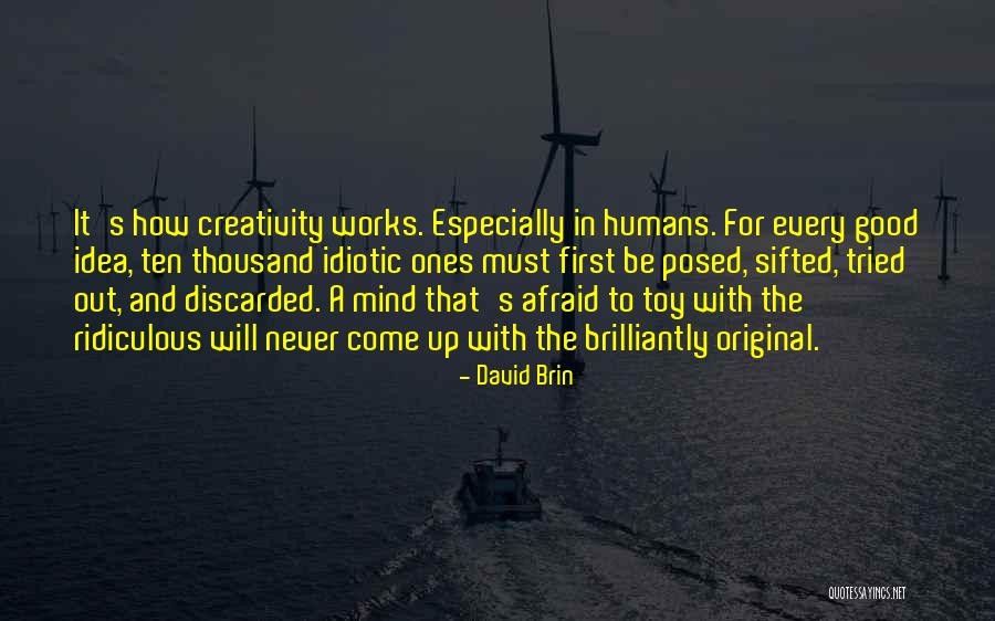 David Brin Quotes 496364 David Brin Quotes 496364