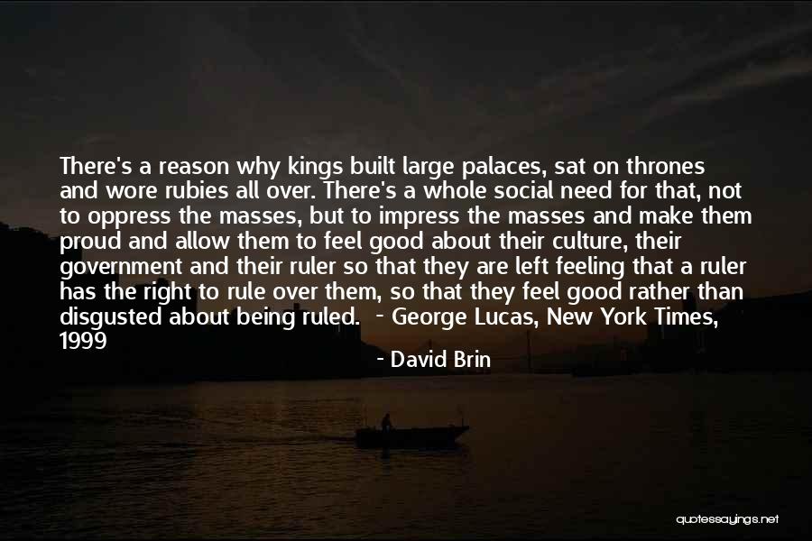 David Brin Quotes 649967