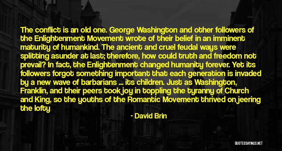 David Brin Quotes 718832