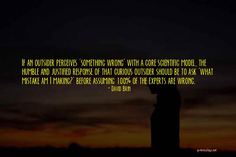 David Brin Quotes 77314 David Brin Quotes 77314
