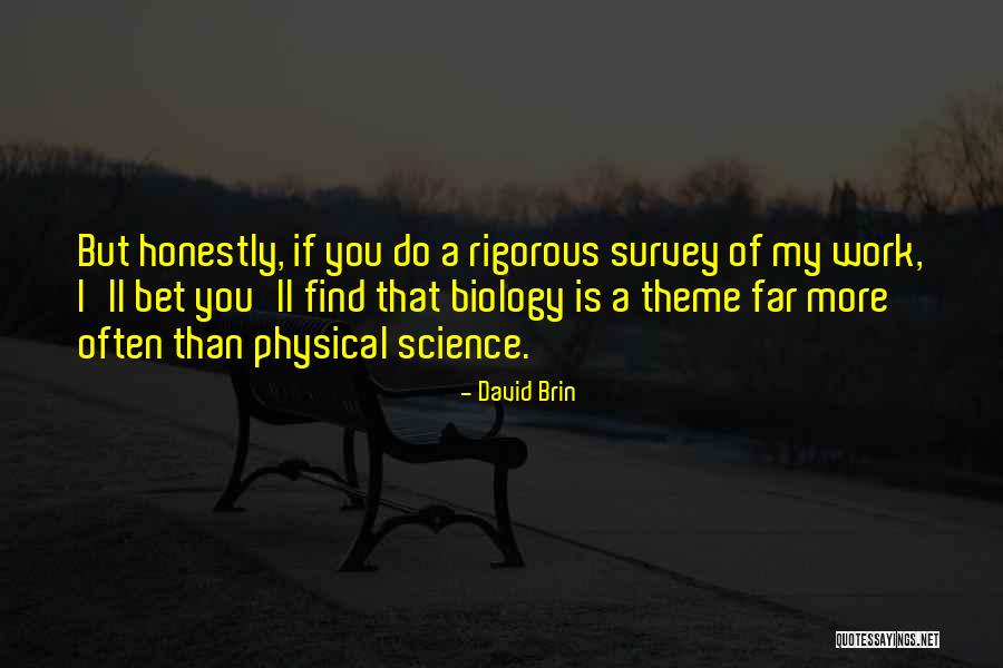 David Brin Quotes 888036